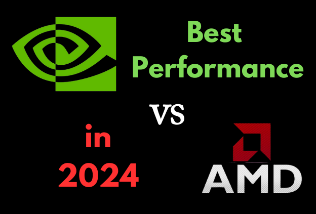 NVIDIA vs AMD: Which GPU Brand Offers the Best Performance in 2024?